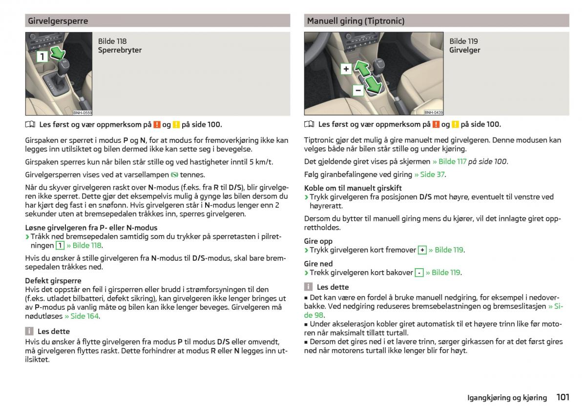 Skoda Rapid bruksanvisningen / page 103