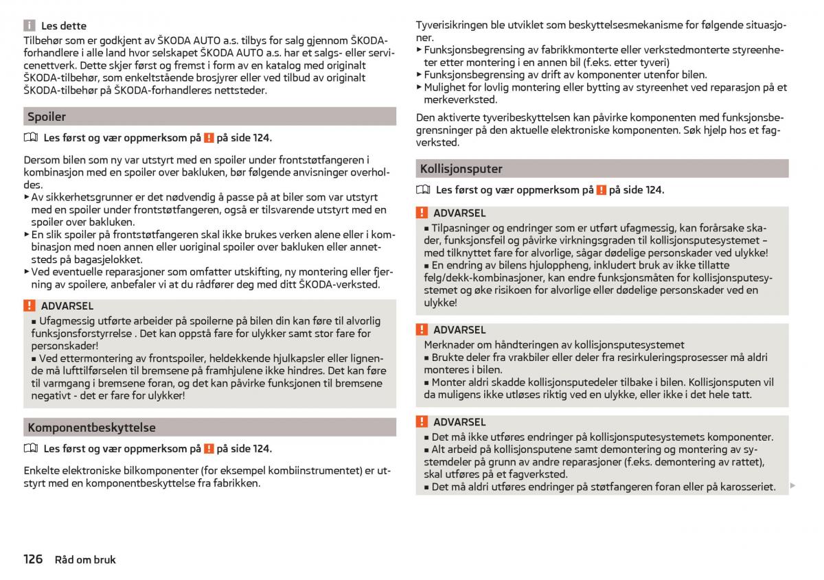 Skoda Rapid bruksanvisningen / page 128