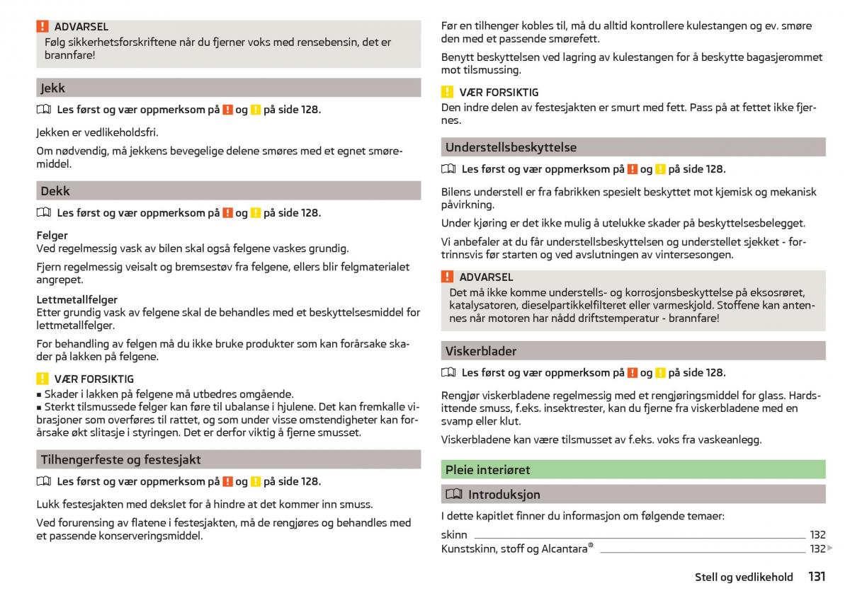 Skoda Rapid bruksanvisningen / page 133