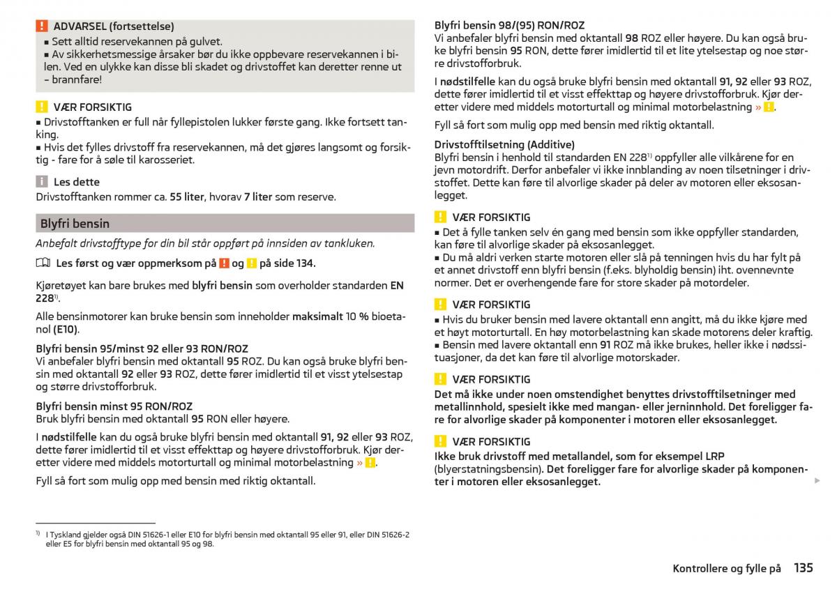 Skoda Rapid bruksanvisningen / page 137