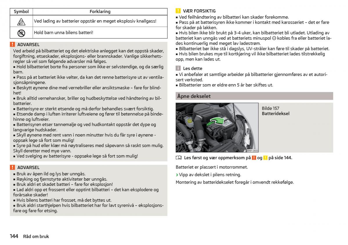 Skoda Rapid bruksanvisningen / page 146