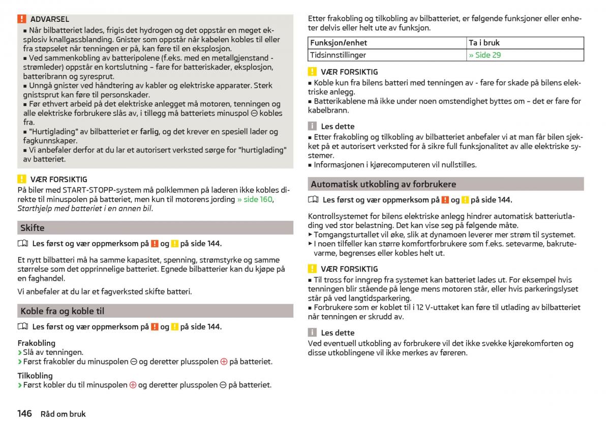 Skoda Rapid bruksanvisningen / page 148