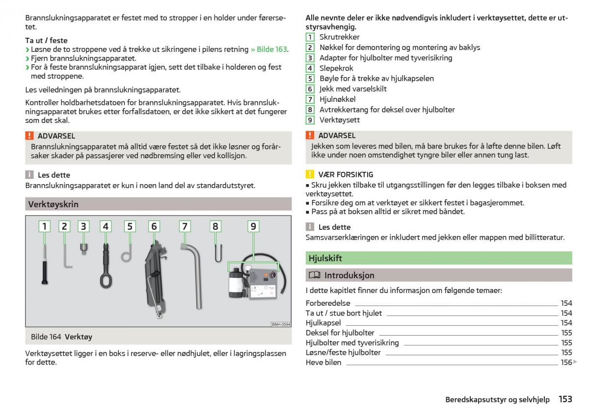 Skoda Rapid bruksanvisningen / page 155