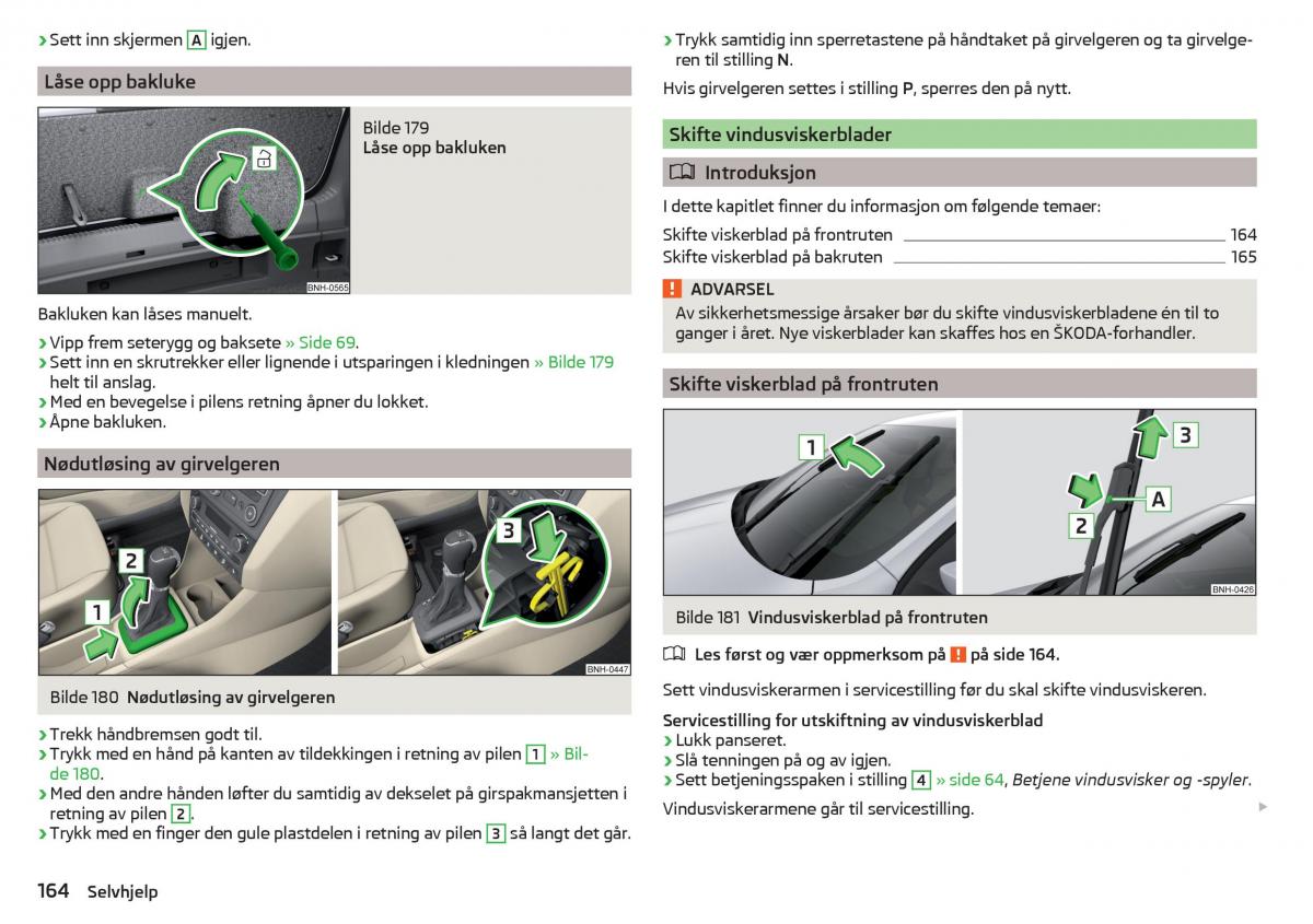 Skoda Rapid bruksanvisningen / page 166