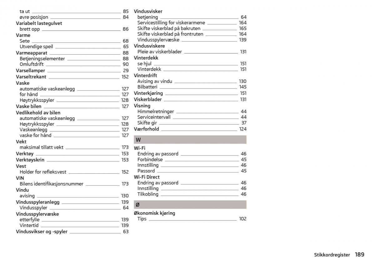 Skoda Rapid bruksanvisningen / page 191