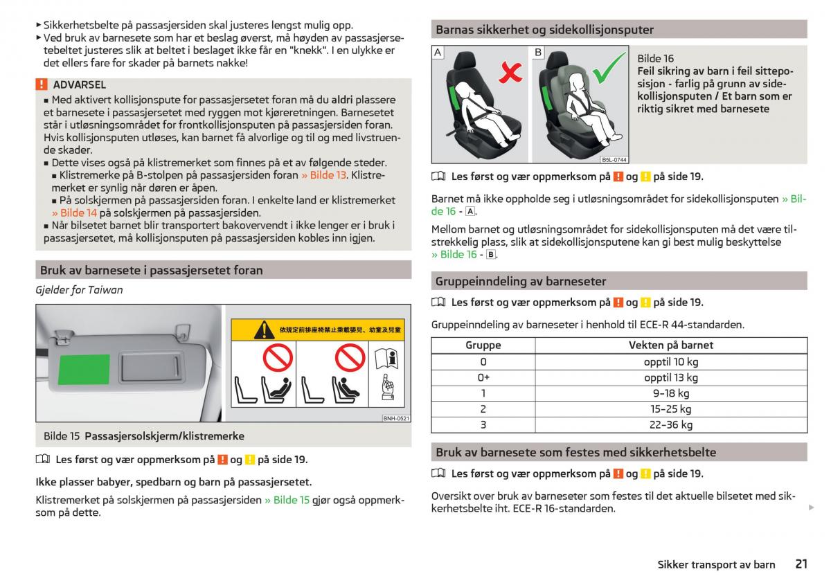 Skoda Rapid bruksanvisningen / page 23