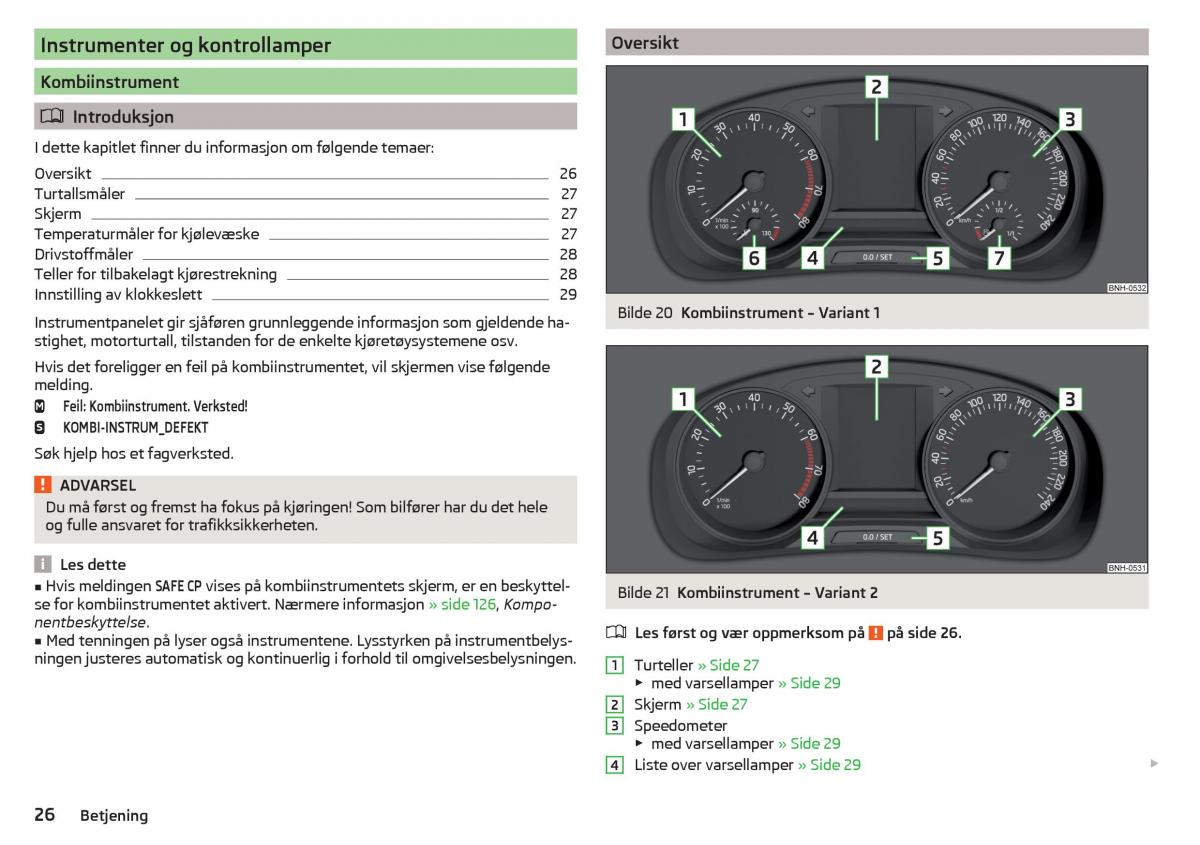 Skoda Rapid bruksanvisningen / page 28