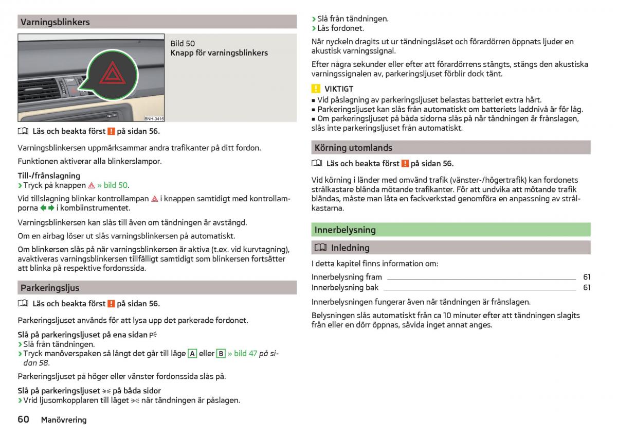 Skoda Rapid instruktionsbok / page 62