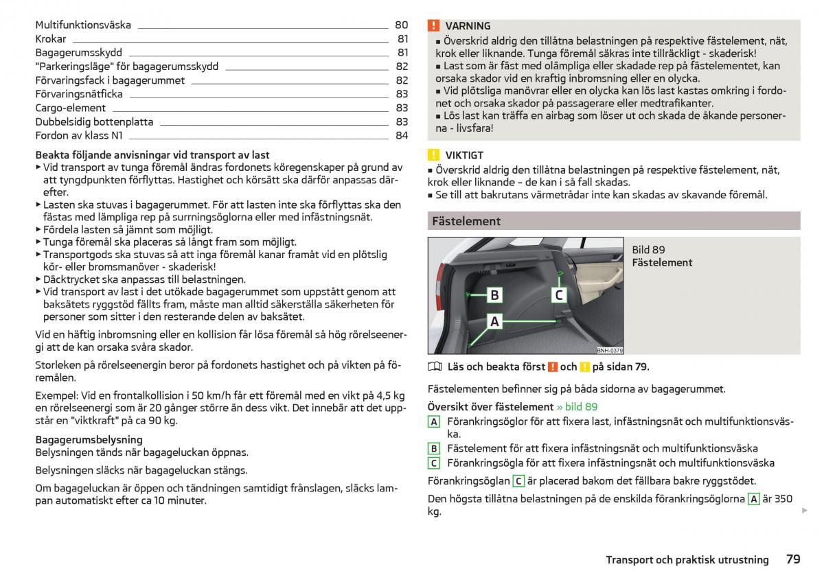 Skoda Rapid instruktionsbok / page 81