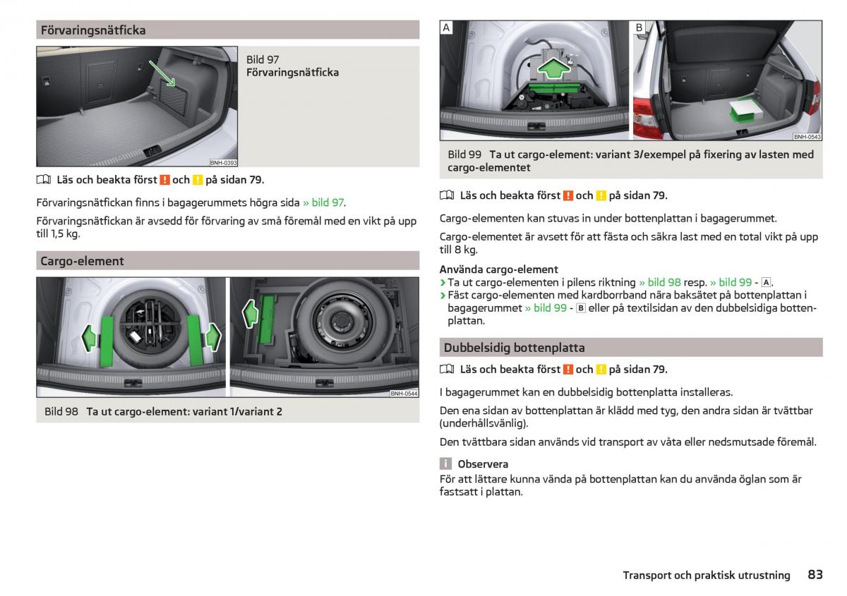 Skoda Rapid instruktionsbok / page 85