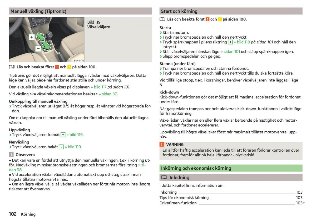 Skoda Rapid instruktionsbok / page 104