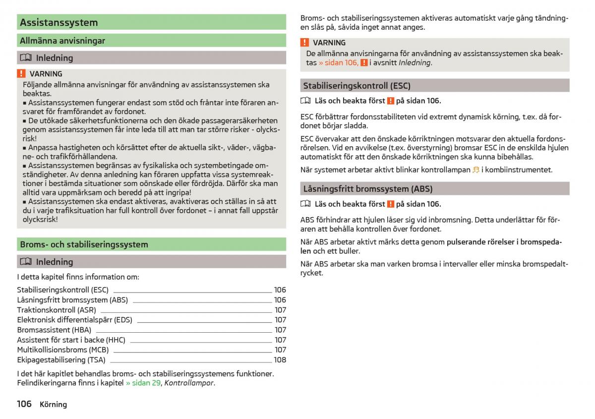 Skoda Rapid instruktionsbok / page 108