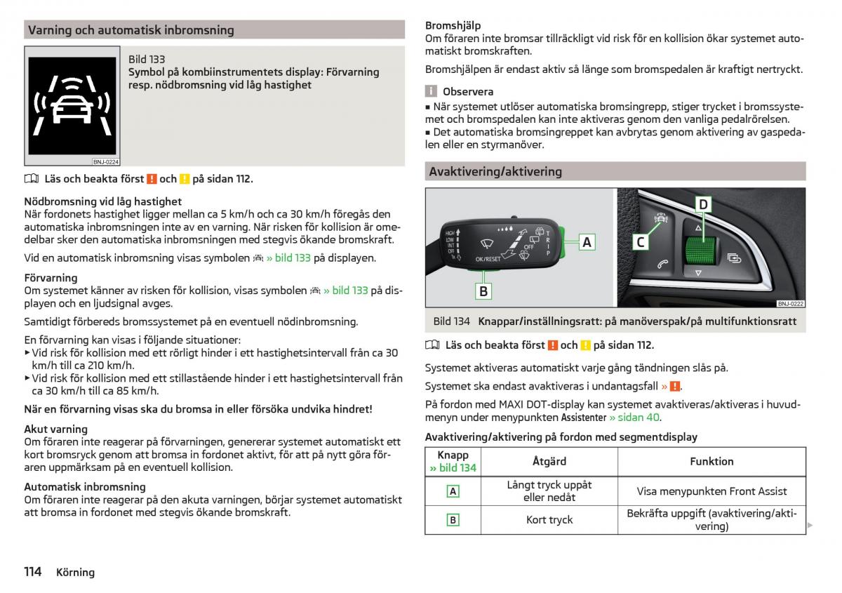 Skoda Rapid instruktionsbok / page 116