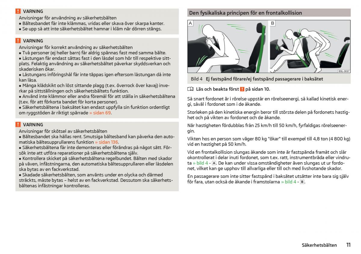 Skoda Rapid instruktionsbok / page 13