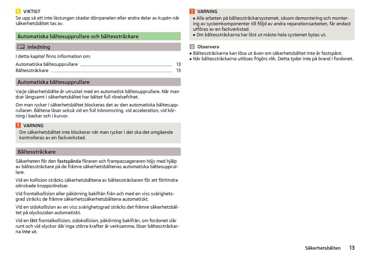 Skoda Rapid instruktionsbok / page 15