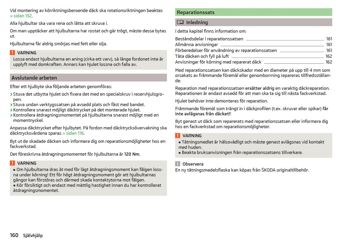 Skoda Rapid instruktionsbok / page 162