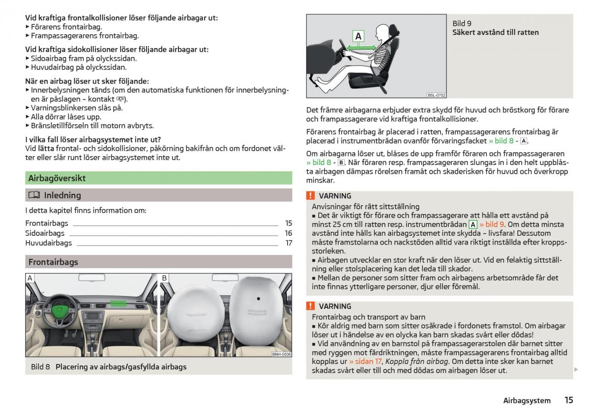 Skoda Rapid instruktionsbok / page 17