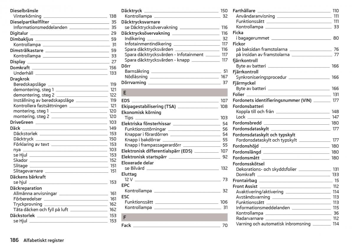 Skoda Rapid instruktionsbok / page 188