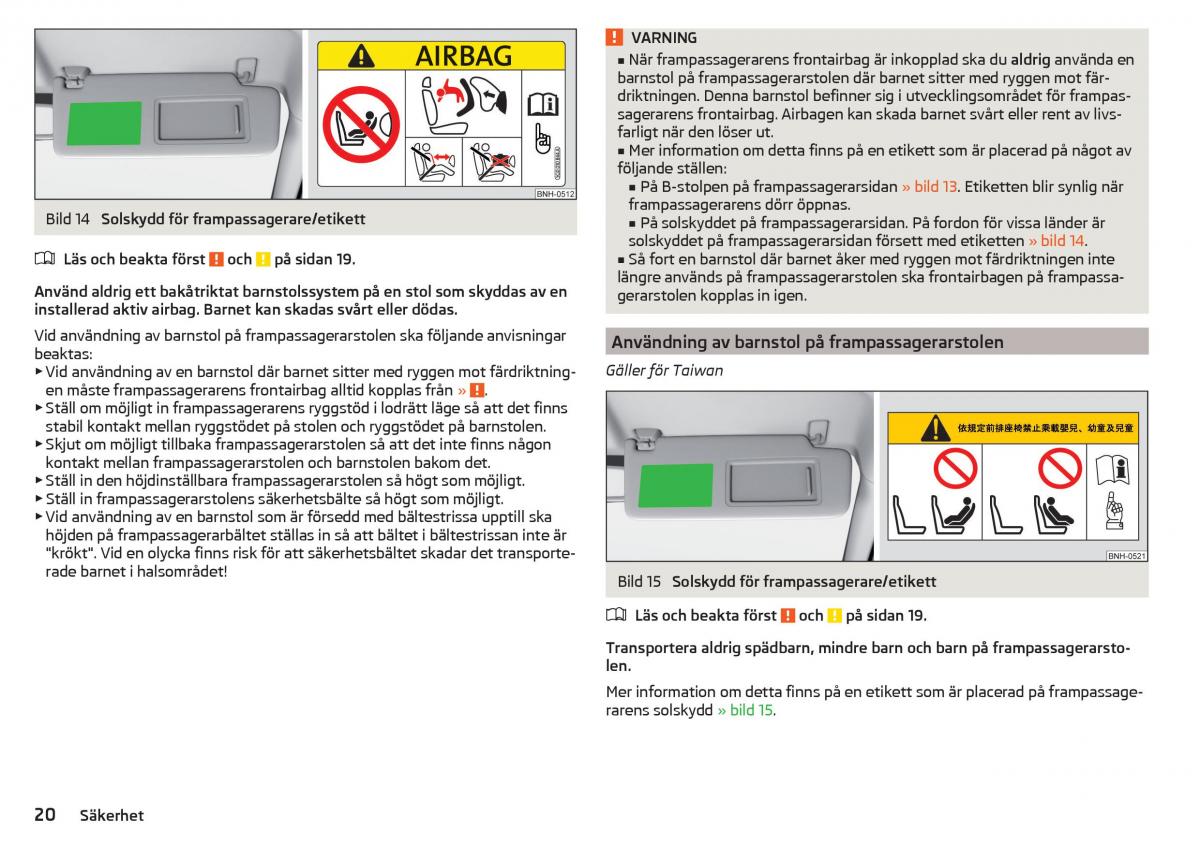 Skoda Rapid instruktionsbok / page 22