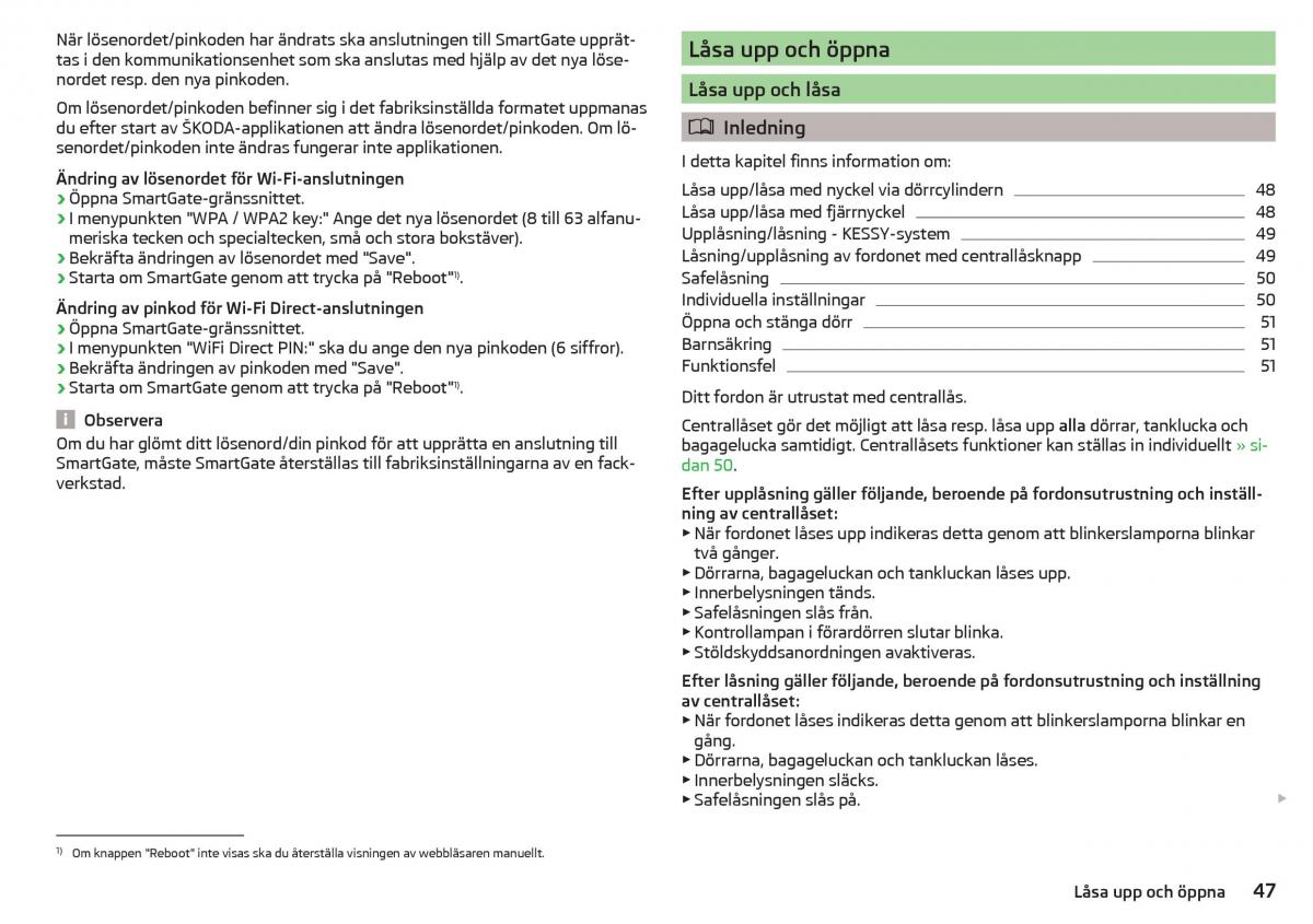 Skoda Rapid instruktionsbok / page 49