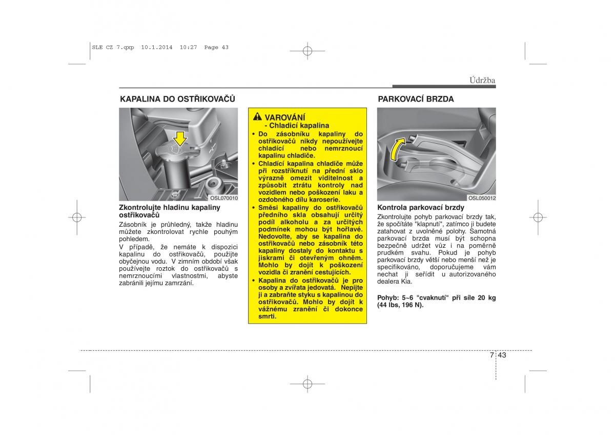 KIA Sportage III 3 navod k obsludze / page 519