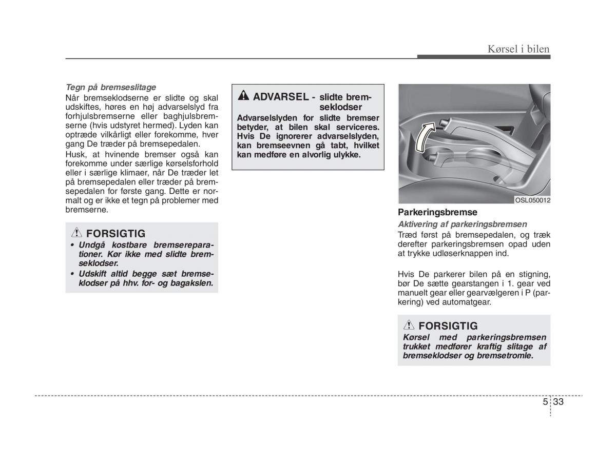 KIA Sportage III 3 Bilens instruktionsbog / page 249