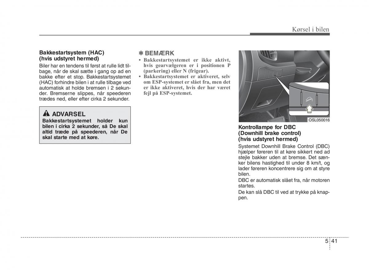 KIA Sportage III 3 Bilens instruktionsbog / page 257