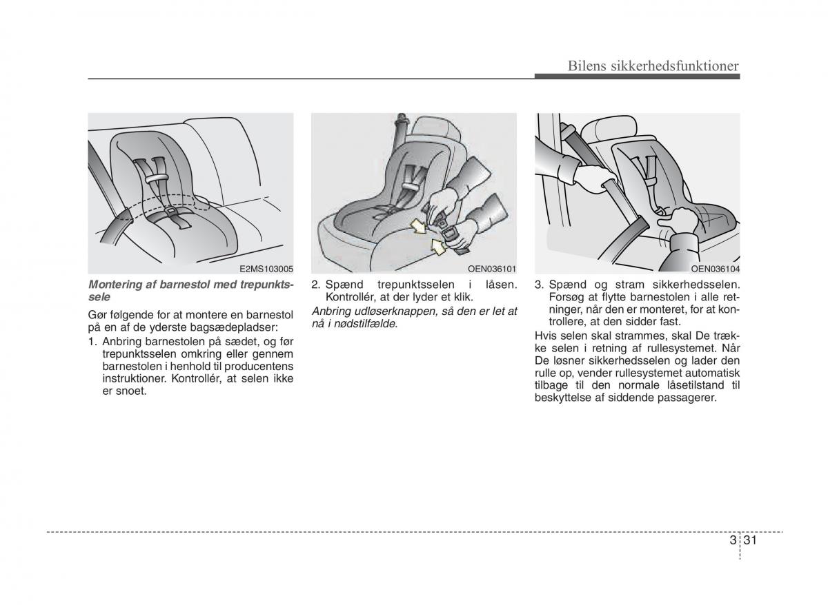 KIA Sportage III 3 Bilens instruktionsbog / page 47