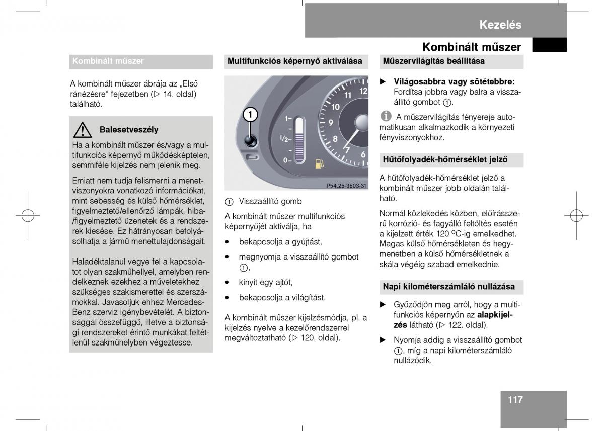 Mercedes Benz E Class W211 Kezelesi utmutato / page 119