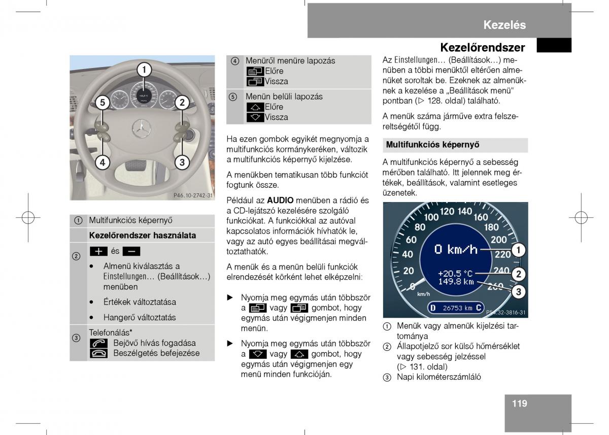 Mercedes Benz E Class W211 Kezelesi utmutato / page 121