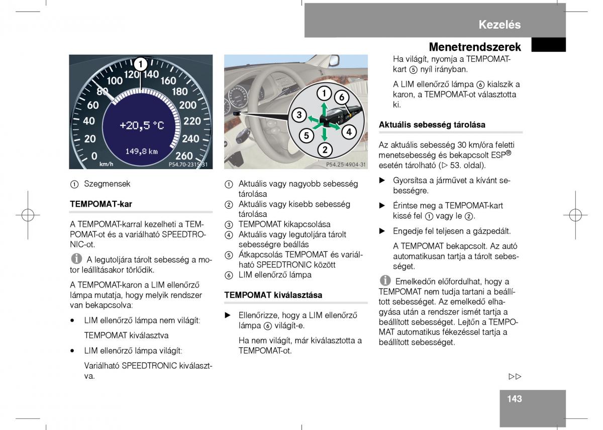 Mercedes Benz E Class W211 Kezelesi utmutato / page 145