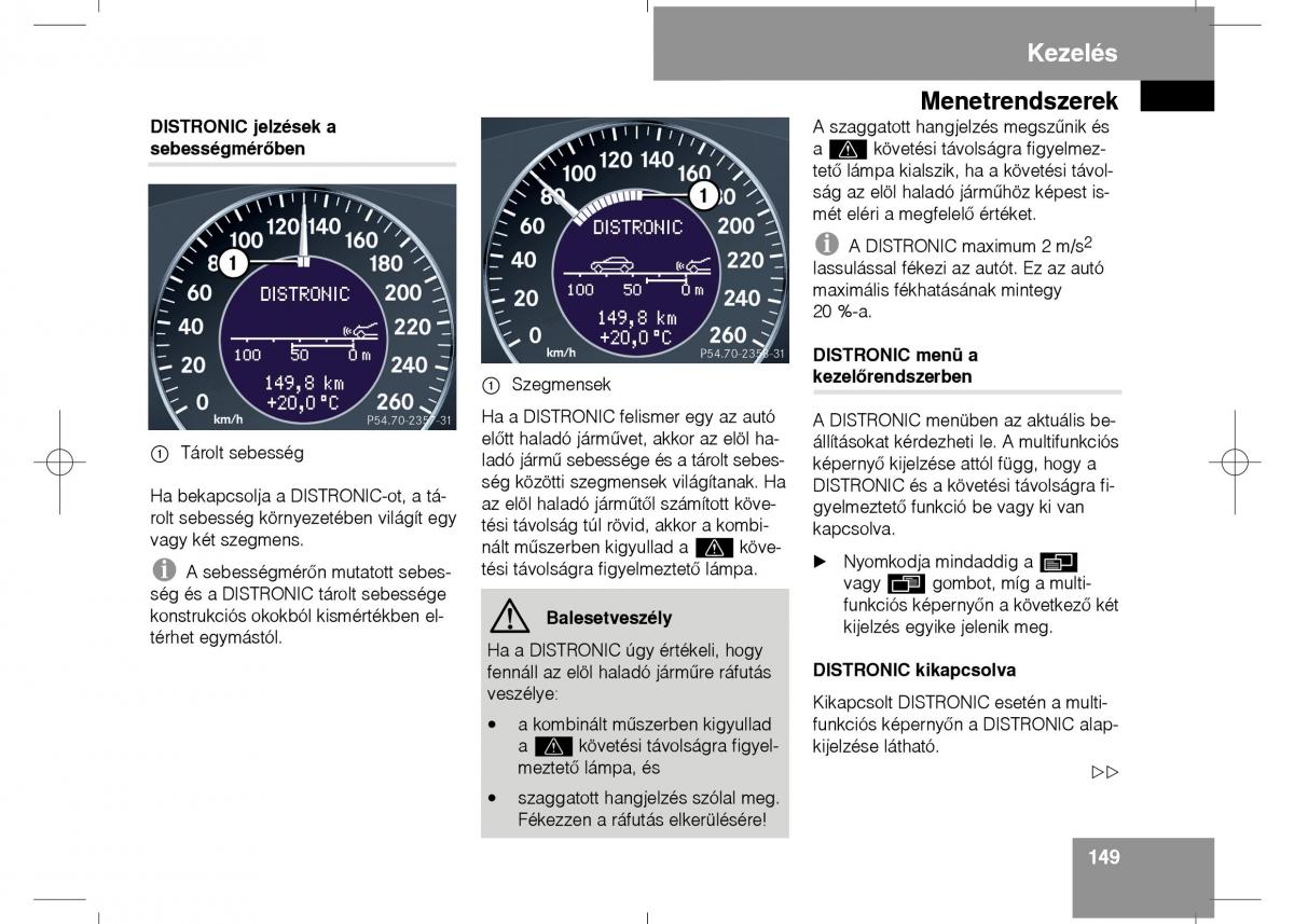 Mercedes Benz E Class W211 Kezelesi utmutato / page 151