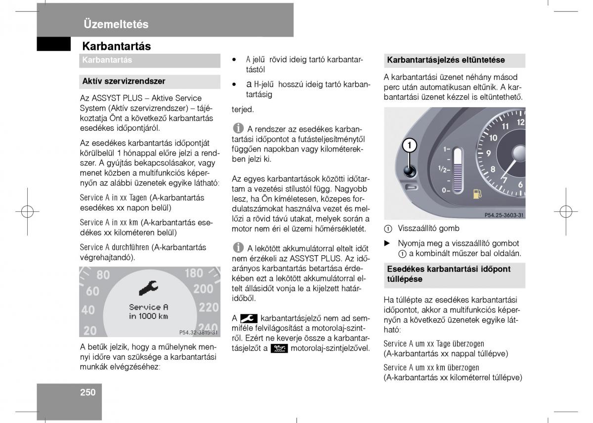 Mercedes Benz E Class W211 Kezelesi utmutato / page 252