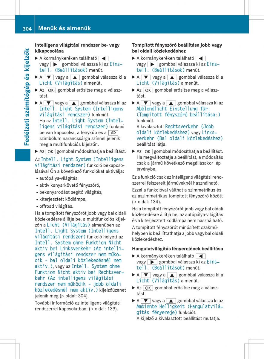 Mercedes Benz GL Class X166 Kezelesi utmutato / page 306