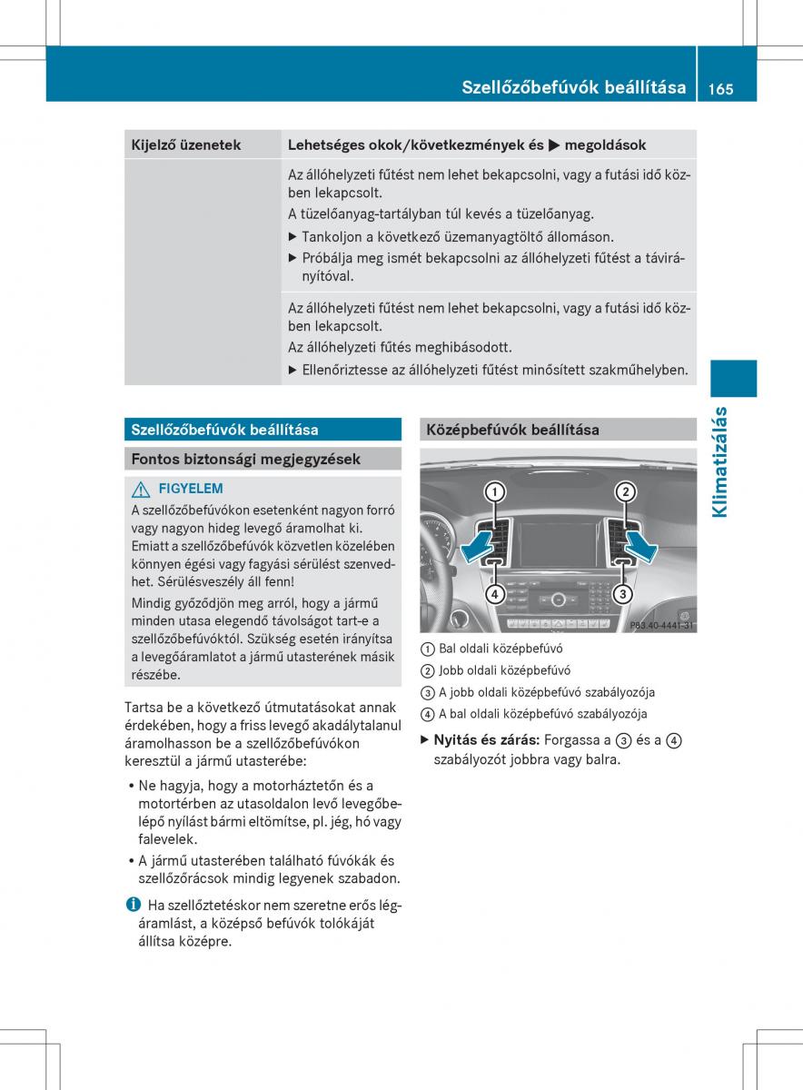 Mercedes Benz ML Class W166 Kezelesi utmutato / page 167