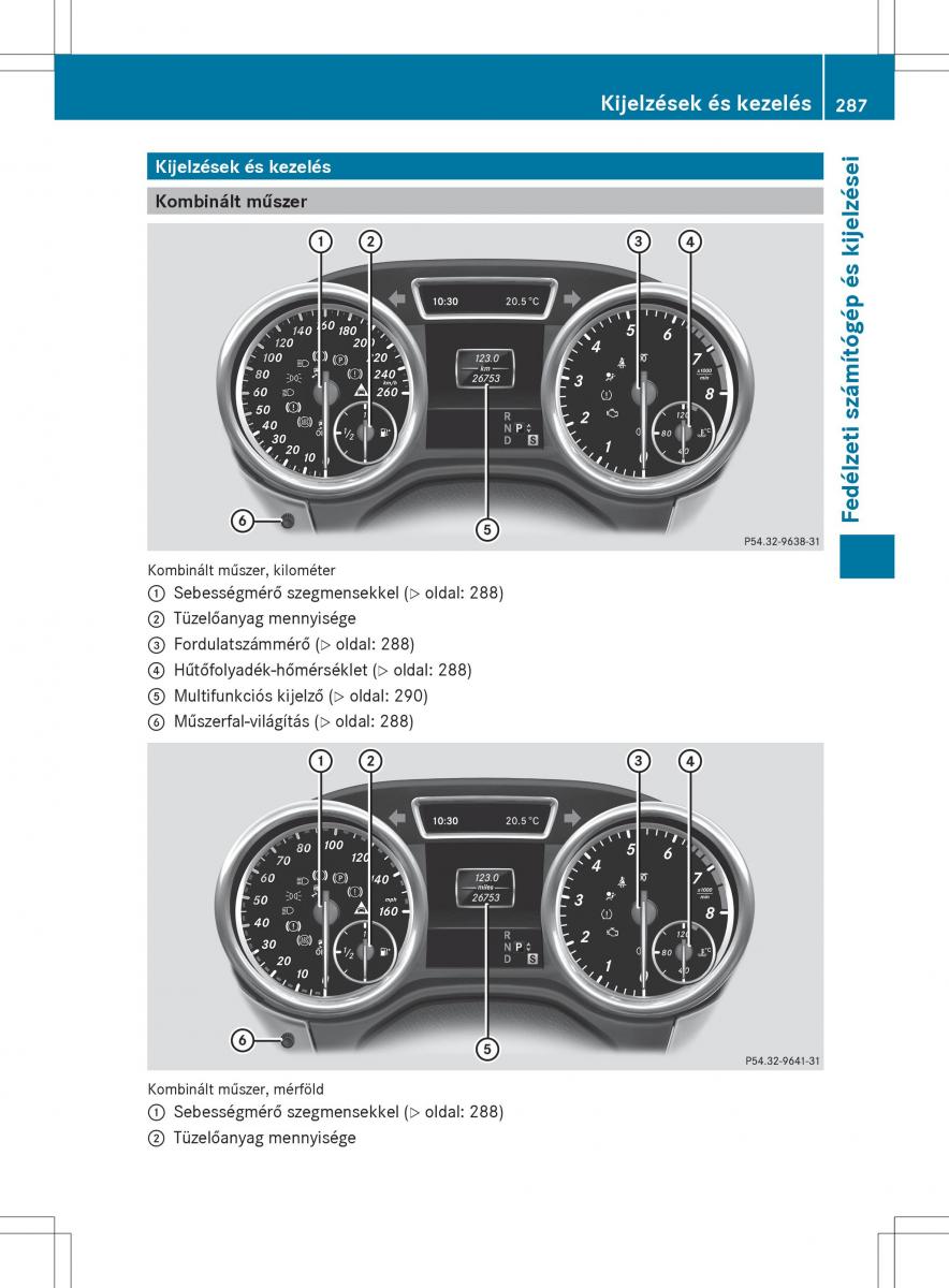 Mercedes Benz ML Class W166 Kezelesi utmutato / page 289