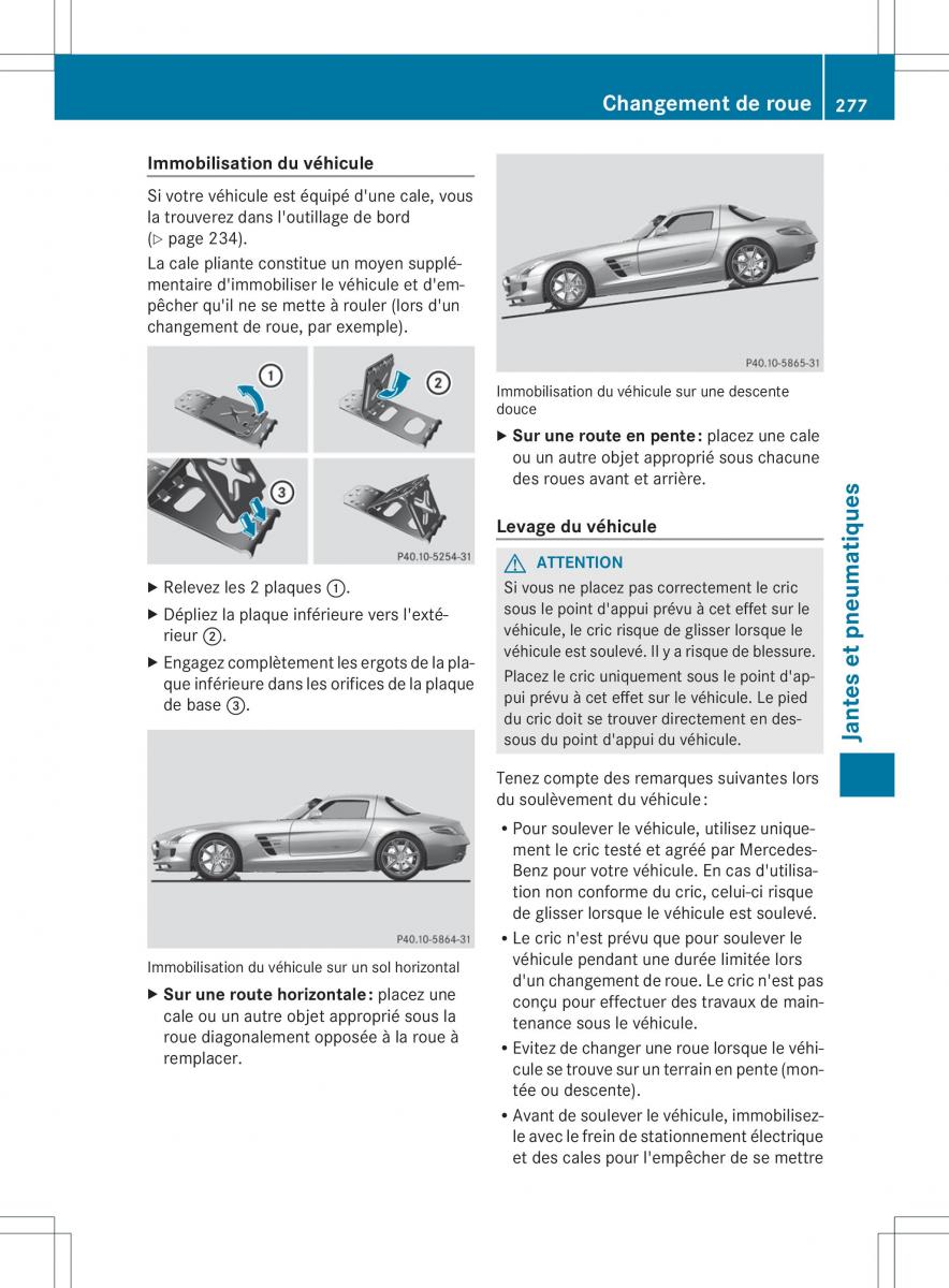 Mercedes Benz SLS AMG Coupe C197 manuel du proprietaire / page 279