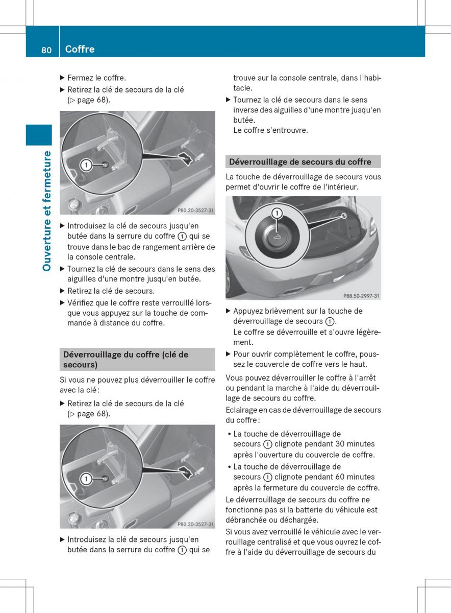 Mercedes Benz SLS AMG Coupe Roadster C197 manuel du proprietaire / page 82