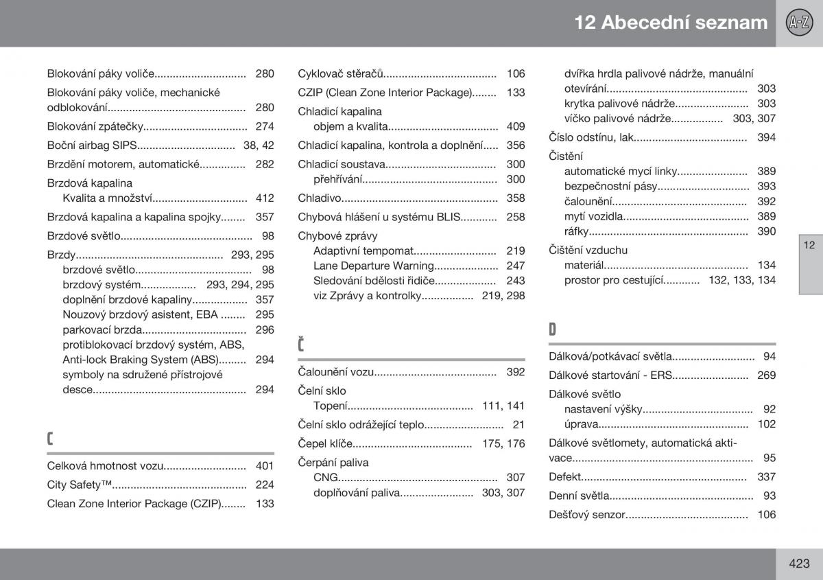 Volvo XC70 Cross Country II 2 navod k obsludze / page 425