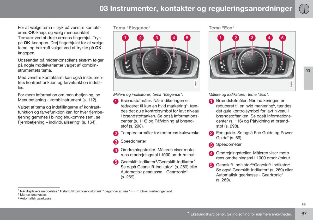 Volvo XC70 Cross Country II 2 Bilens instruktionsbog / page 69