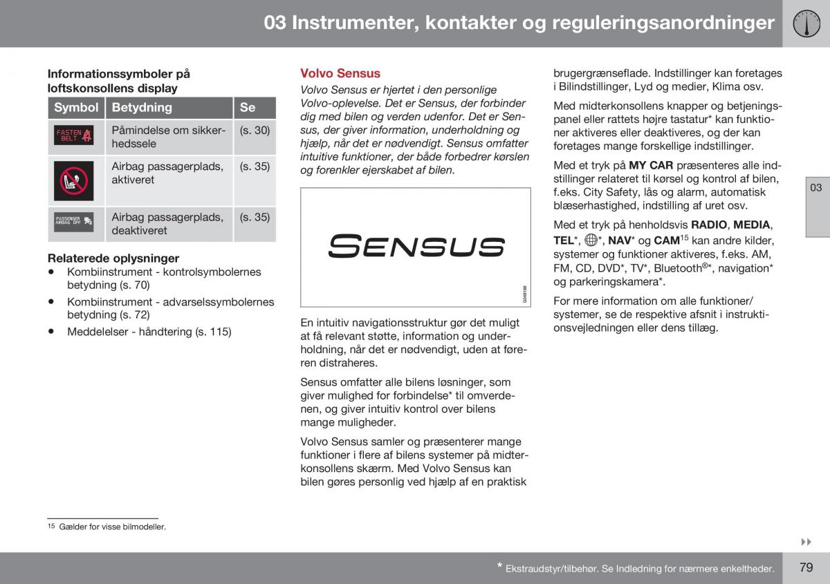 Volvo XC70 Cross Country II 2 Bilens instruktionsbog / page 81