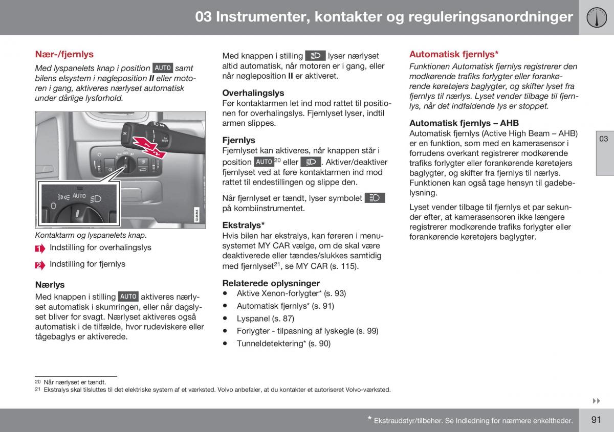 Volvo XC70 Cross Country II 2 Bilens instruktionsbog / page 93