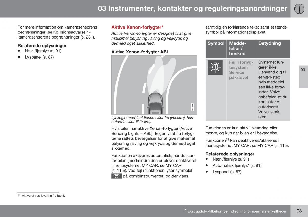 Volvo XC70 Cross Country II 2 Bilens instruktionsbog / page 95