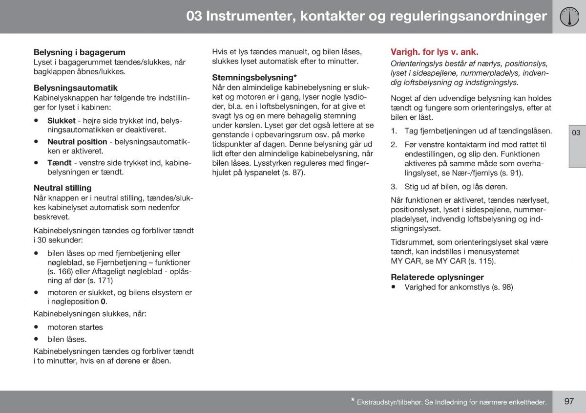 Volvo XC70 Cross Country II 2 Bilens instruktionsbog / page 99