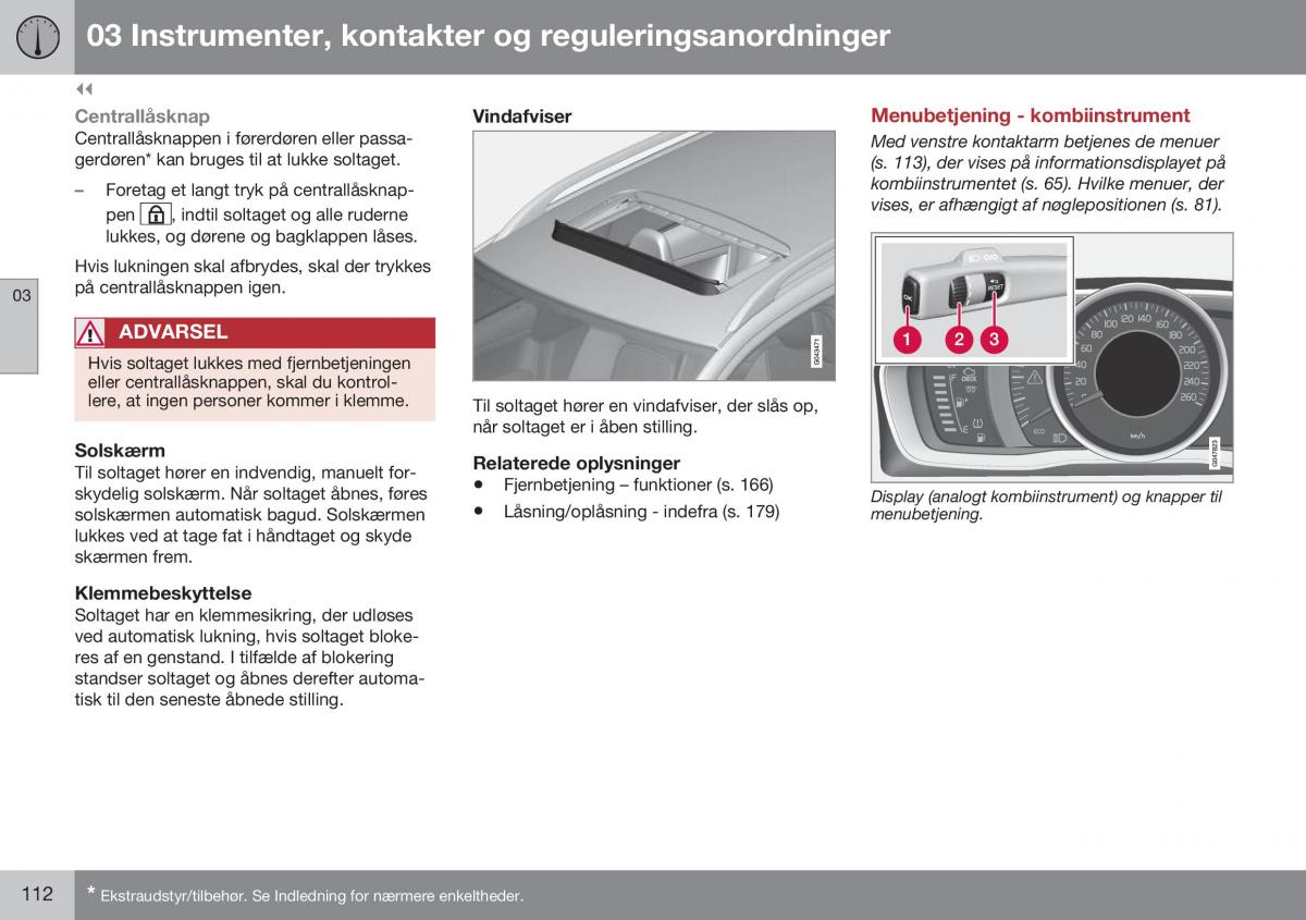 Volvo XC70 Cross Country II 2 Bilens instruktionsbog / page 114