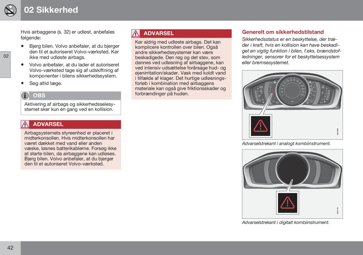 Volvo XC70 Cross Country II 2 Bilens instruktionsbog / page 44