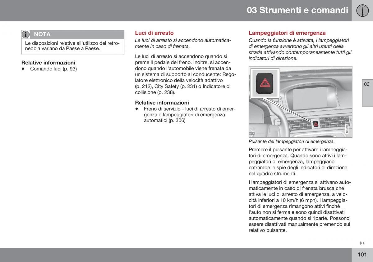 Volvo XC70 Cross Country II 2 manuale del proprietario / page 103