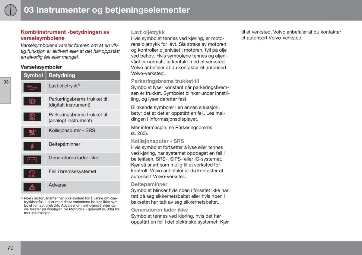 Volvo XC70 Cross Country II 2 bruksanvisningen / page 72