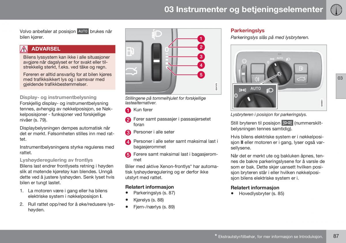 Volvo XC70 Cross Country II 2 bruksanvisningen / page 89