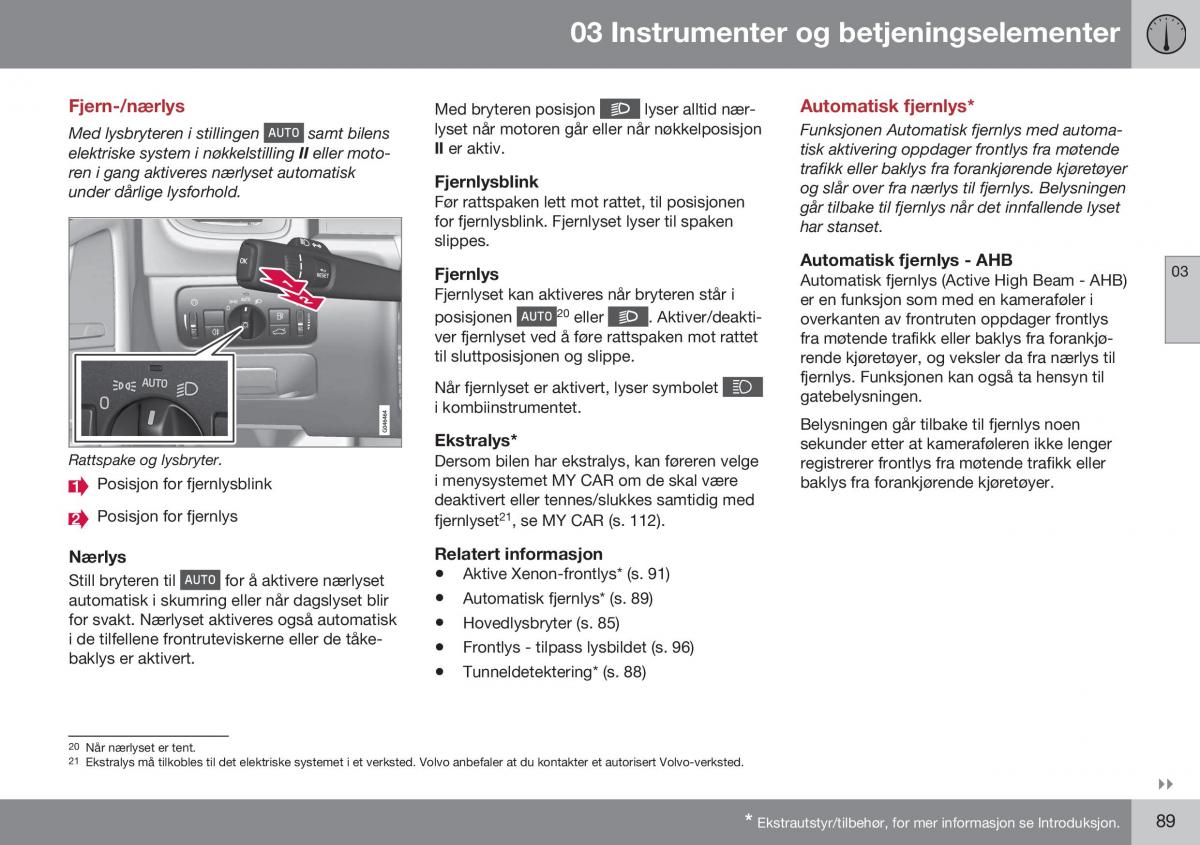 Volvo XC70 Cross Country II 2 bruksanvisningen / page 91